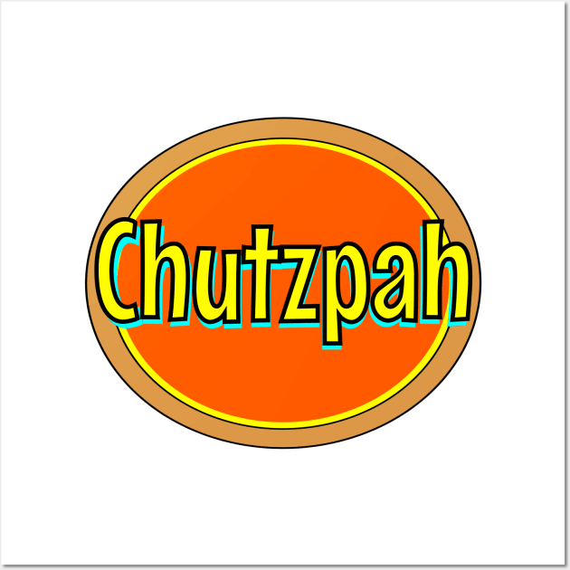 Yiddish: Chutzpah Wall Art by Retro-Matic